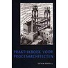 Praktijkboek voor procesarchitecten