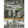 Nederlanders Japanners Indonesiers door Stance Rijpma