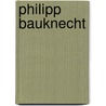 Philipp Bauknecht by Gioia Smid