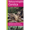 Natuurreisgids Corsica by F. Roger