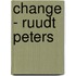Change - Ruudt Peters