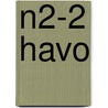 N2-2 havo door J.W. Drijver