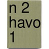 N 2 havo 1 by J.W. Drijver