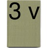 3 v by Wouter de Vries