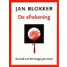 De afrekening door Jan Blokker