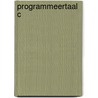 Programmeertaal C by P. de Niet