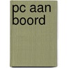 PC aan boord door T. Thornton
