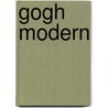 Gogh Modern by Bluhm