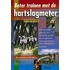 Beter trainen met de hartslagmeter