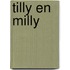 Tilly en Milly