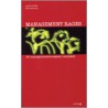 Management Rages