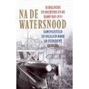 Na de watersnood door A. Zuiderent