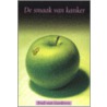 De smaak van kanker by F. van Garderen