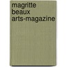 Magritte Beaux Arts-magazine door Onbekend