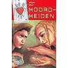 Moordmeiden by Mirjam Mous