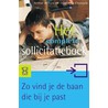 Het complete sollicitatieboek door J. Claassen