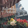 Balkontuin en dakterras door F. van Eeghen-Elias