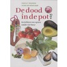 De dood in de pot by R. Beumer