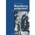 Waarheen pelgrims?