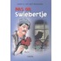 Pas op, Swiebertje
