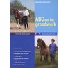 ABC van het grondwerk door A. Schmelzer