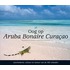 Oog op Aruba Bonaire Curacao