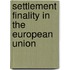 Settlement finality in the European Union