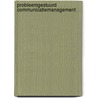 Probleemgestuurd communicatiemanagement by H. Krabbe