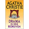 Drama in drie bedrijven by Agatha Christie