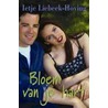 Bloem van je hart door Ietje Liebeek-Hoving