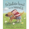 De liefste hond van de wereld door M. Moss