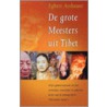 De grote Meesters uit Tibet door E. Asshauer