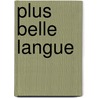 Plus belle langue by Eggermont