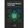 Professionele dilemma's van de coach door R. Merkies