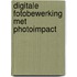 Digitale fotobewerking met PhotoImpact