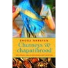 Chutneys en chapatibrood door Shoba Narayan