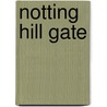 Notting hill gate