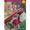 Bind een boek door T. Duyser