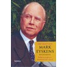 Mark Eyskens. Een biografie by AloïS. Van de Voorde