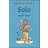 Solo 1938-1941 door Roald Dahl