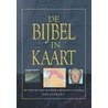 De bijbel in kaart door T. Dowley