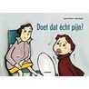 Doet dat echt pijn? door L. L'Ecluse