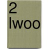 2 lwoo door E. Mulder