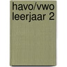 Havo/vwo leerjaar 2 door Adriaansen