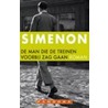De man die de treinen voorbij zag gaan by Georges Simenon