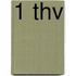 1 thv