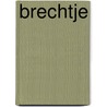 Brechtje door Els Launspach
