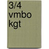 3/4 vmbo KGT by M. van de Ven