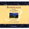 Bordeaux en zijn wijnen