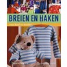 Breien en haken voor kind en knuffel door M. Brouwer